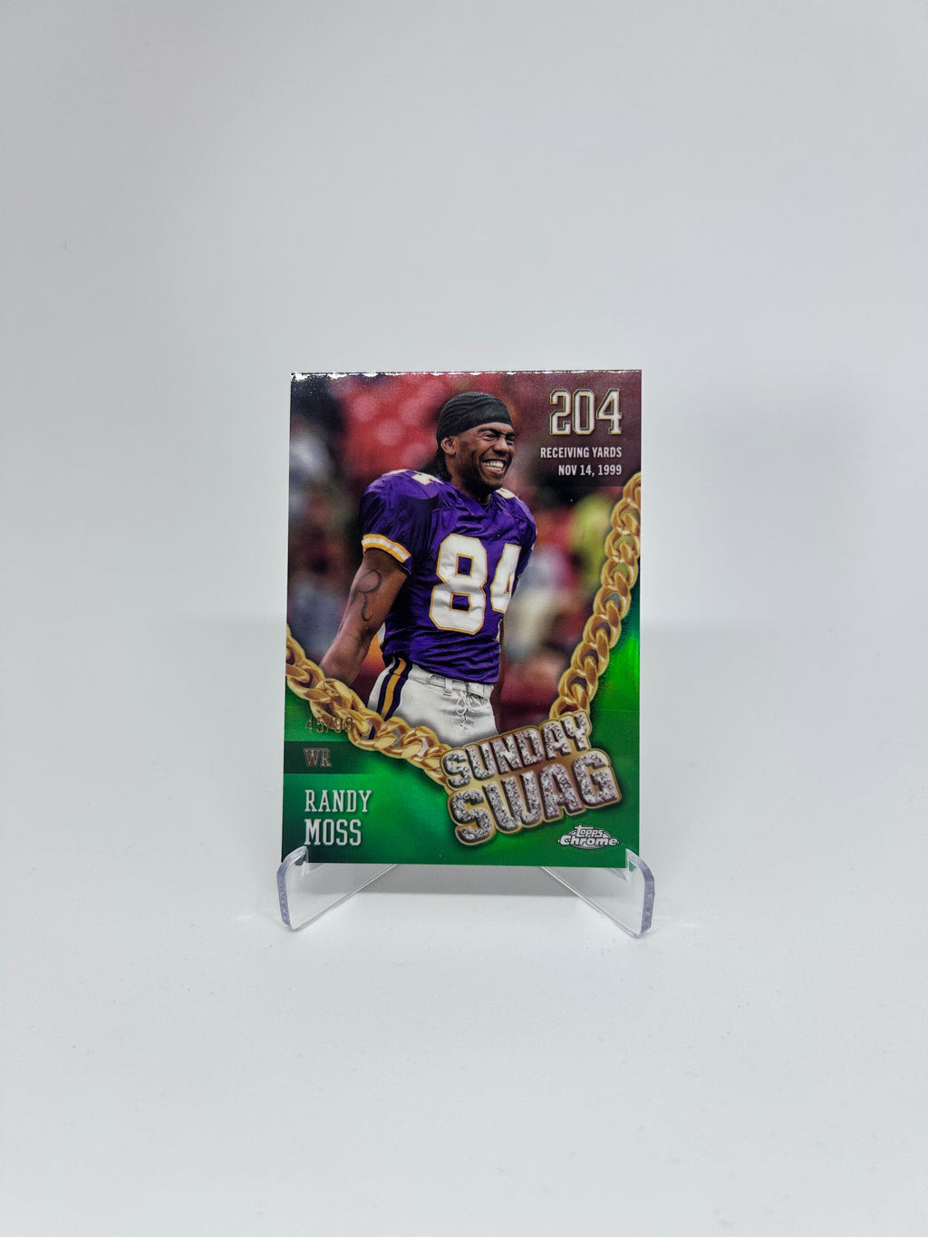 2024 topps chrome Sunday Swag green Randy Moss /99